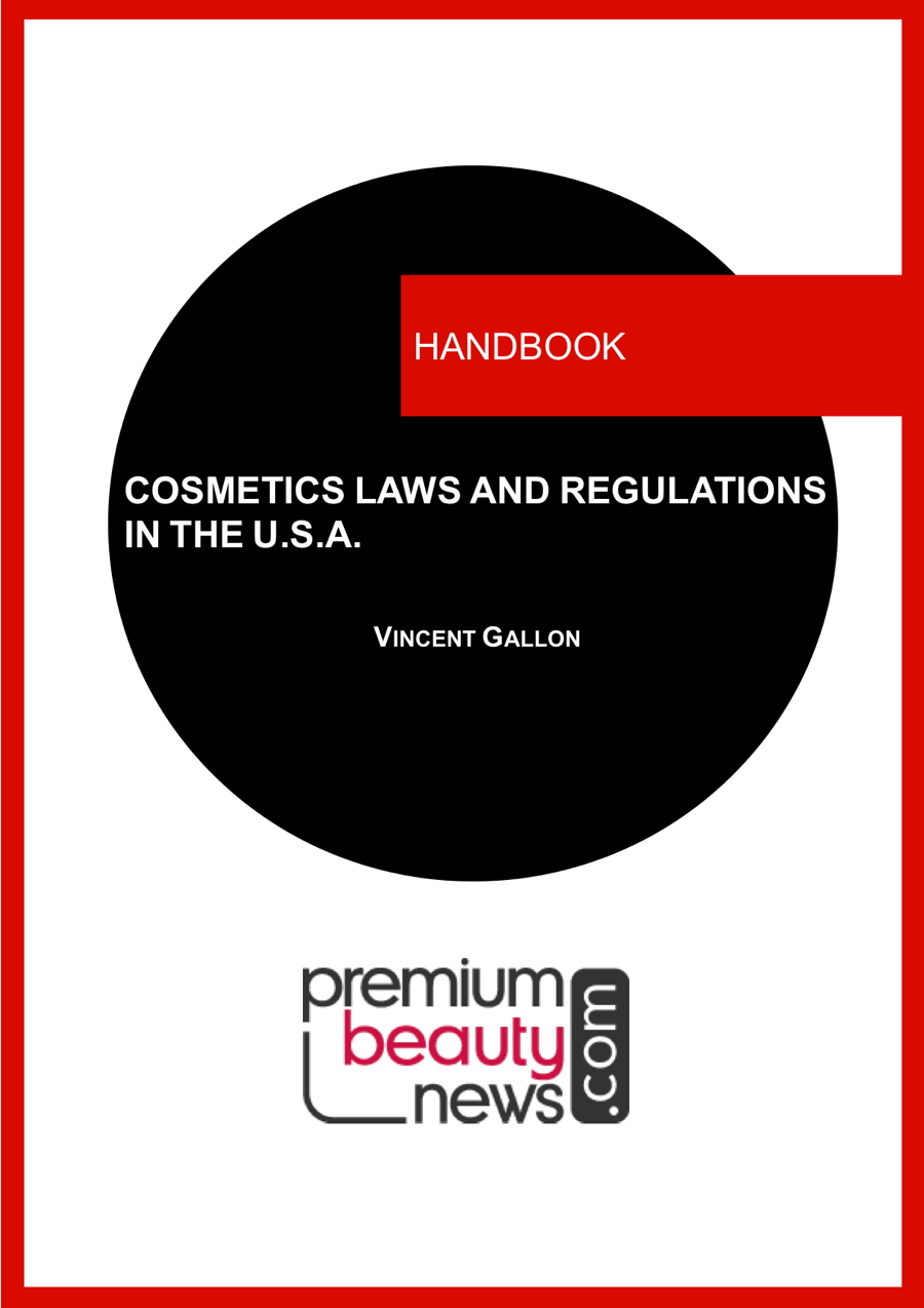 Premium Beauty News Handbook. Cosmetics laws & regulations in the USA