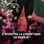 Innovation cosmétique : La Fabrique de la Beauté recrute la nouvelle génération de startups cosmétiques au cœur de la Cosmetic Valley (Photo : La Fabrique de la Beauté)