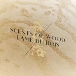 Cosfibel signe son premier coffret e-commerce pour Scents of Wood