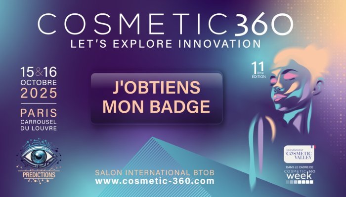 Le salon international Cosmetic 360 se tiendra les 15 et 16 octobre 2025